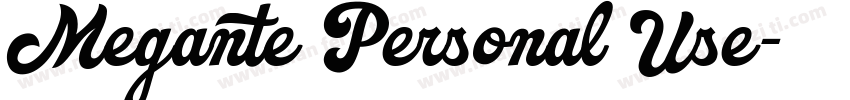 Megante Personal Use字体转换